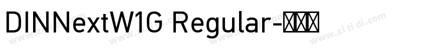 DINNextW1G Regular字体转换